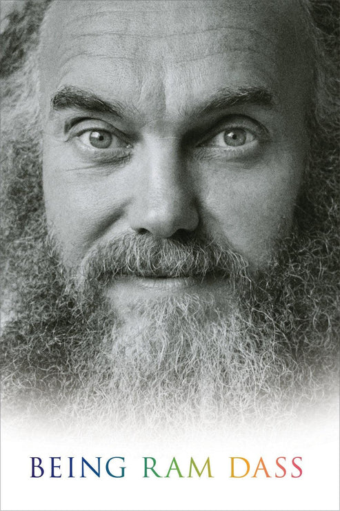 Being Ram Dass by Richard Alpert