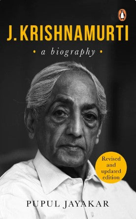 J. Krishnamurti: A Biography by Pupul Jayakar