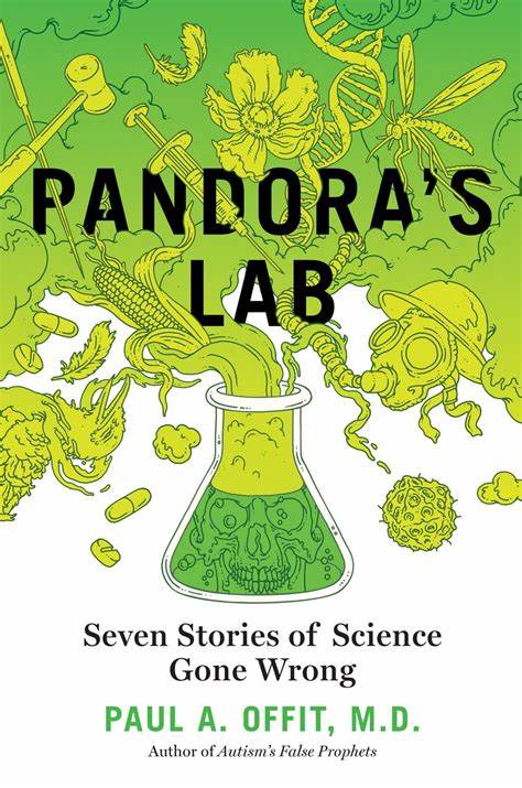 Pandora's Lab by Paul A. Offit