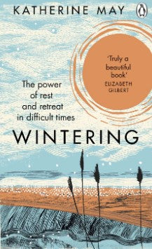 Wintering by Katherine May