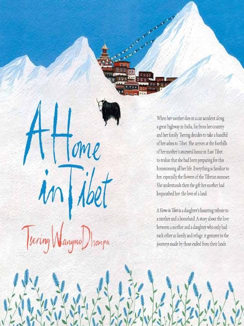 A Home In Tibet by Tsering Wangmo Dhompa