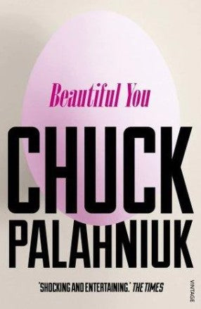 Beautiful You by Chuck Palahniuk