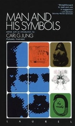 Man and His Symbols by Carl G. Jung