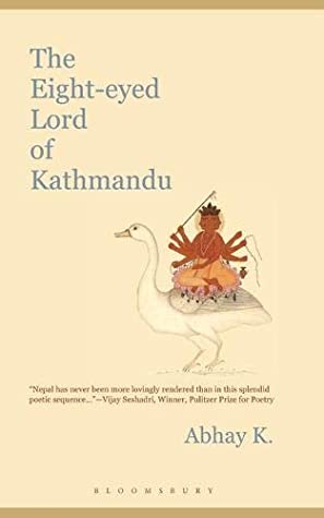 The Eight-eyed Lord of Kathmandu (HB) by Abhay K.