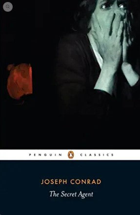 The Secret Agent by Joseph Conrad