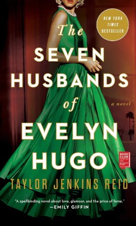 The Seven Husbands of Evelyn Hugo by Taylor Jenkins Reid