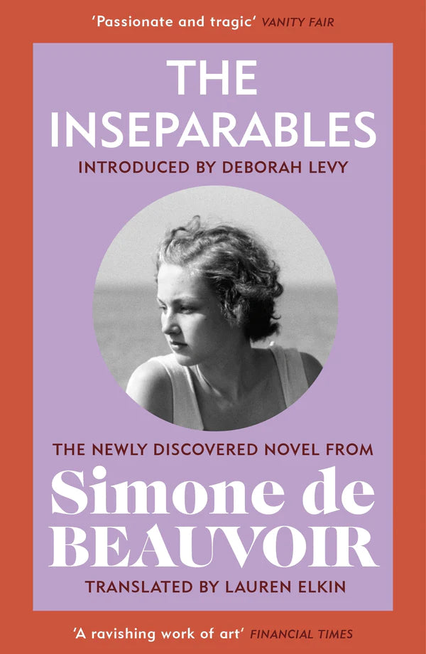 The Inseparables By Simone de Beauvoir, Lauren Elkin ((Translator),