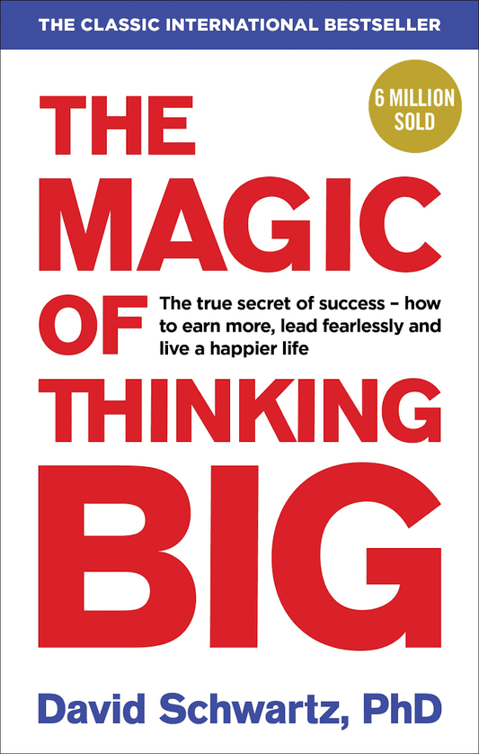 The Magic of Thinking Big (Verified Authentic) by David J. Schwartz