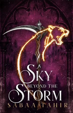 A Sky Beyond the Storm (An Ember in the Ashes #4) By Sabaa Tahir