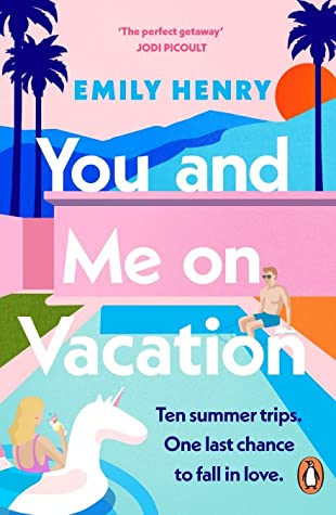 Emily Henry You and Me on Vacation