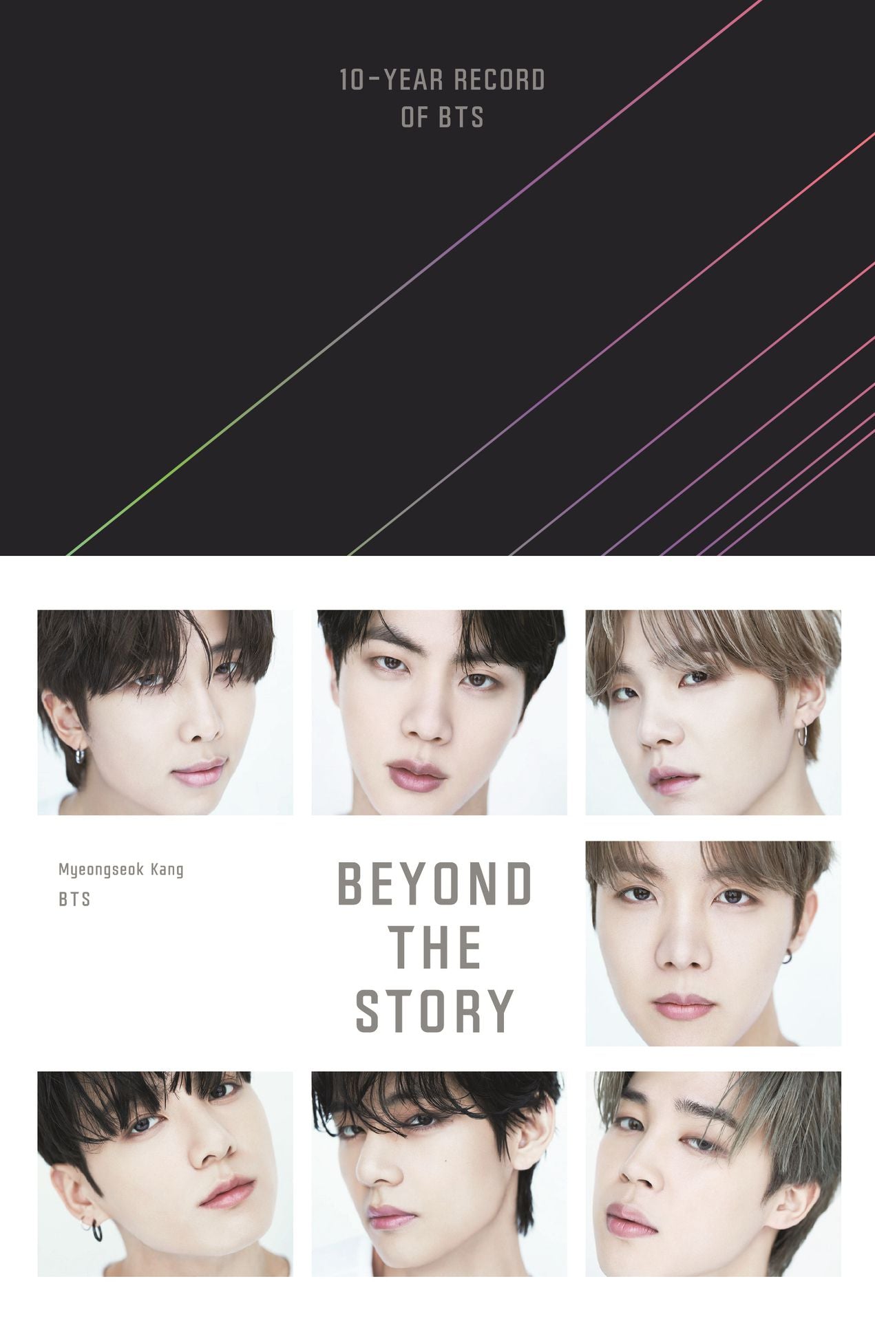 Beyond the Story: 10-Year Record of BTS by BTS and Myeongseok Kang