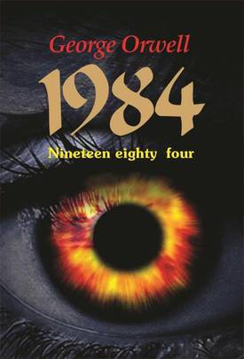 1984 By George Orwell