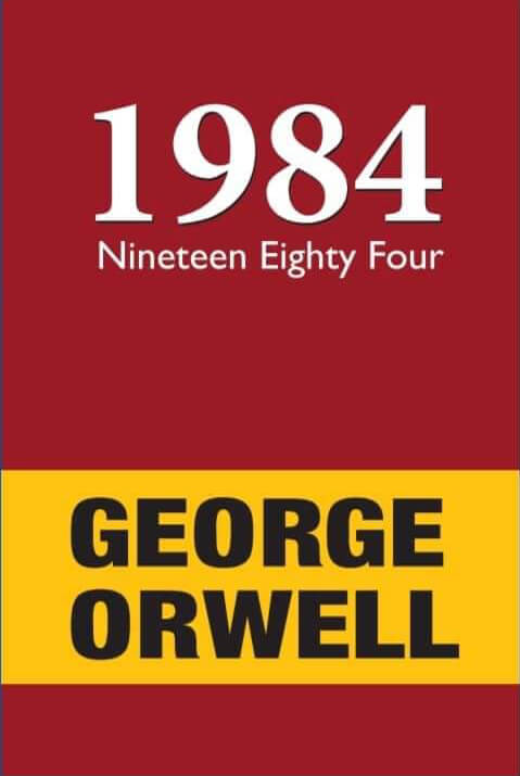 1984 By George Orwell