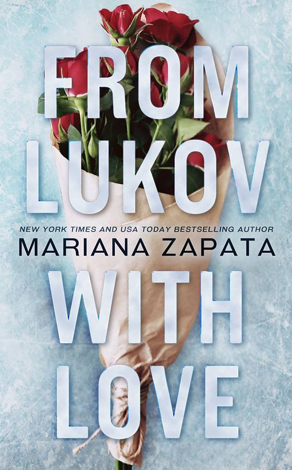 From Lukov with Love Old stock by Mariana Zapata