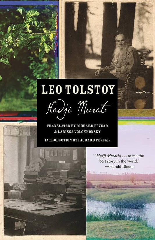 Hadji Murat (Vintage Classics) By Leo Tolstoy (Author) Richard Pevear (Translator) Larissa Volokhonsky (Translator)(Author) Richard Pevear (Translator) Larissa Volokhonsky (Translator)