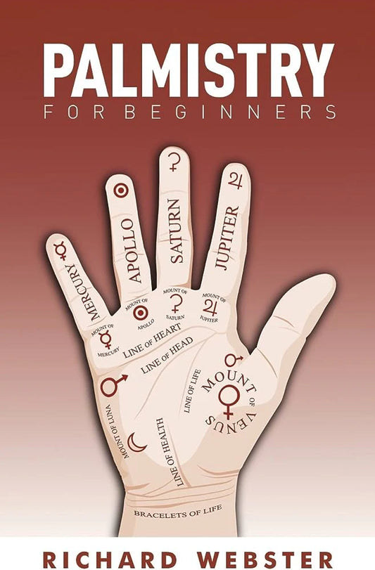 Palmistry For Beginners By Richard Webster
