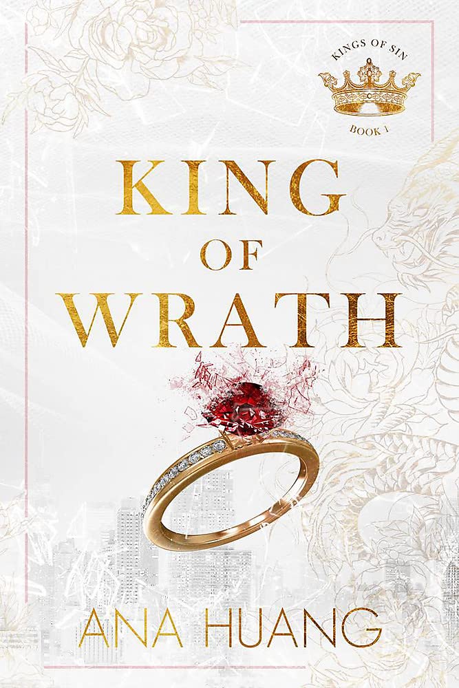 King of Wrath:OLD STOCK From the Bestselling Author of the Twisted Series Book by Ana Huang