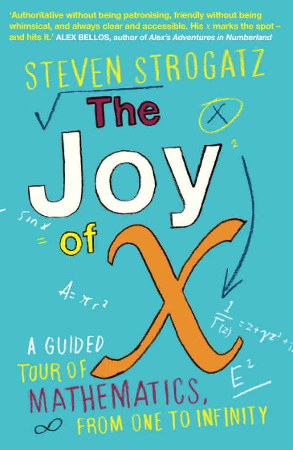The Joy of X By More By: Steven H. Strogatz