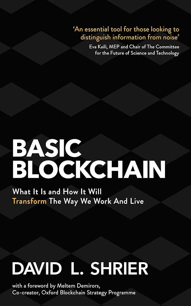 Basic Blockchain By David L. Shrier