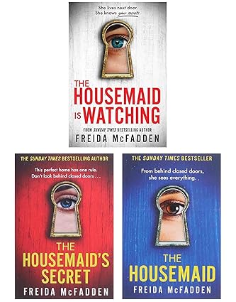 The Housemaid Series 3 Books Collection (The Housemaid, The Housemaid's Secret & The Housemaid Is Watching)