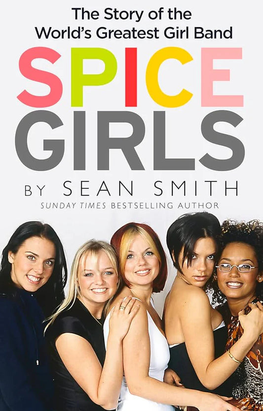 Spice Girls By Sean Smith