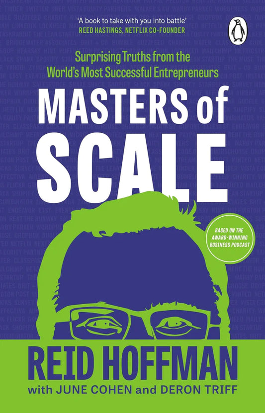 Masters of Scale By Reid Hoffman June Cohen Deron Triff