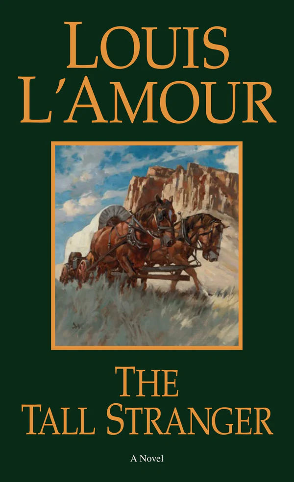 The Tall Stranger By More By: Louis L'Amour