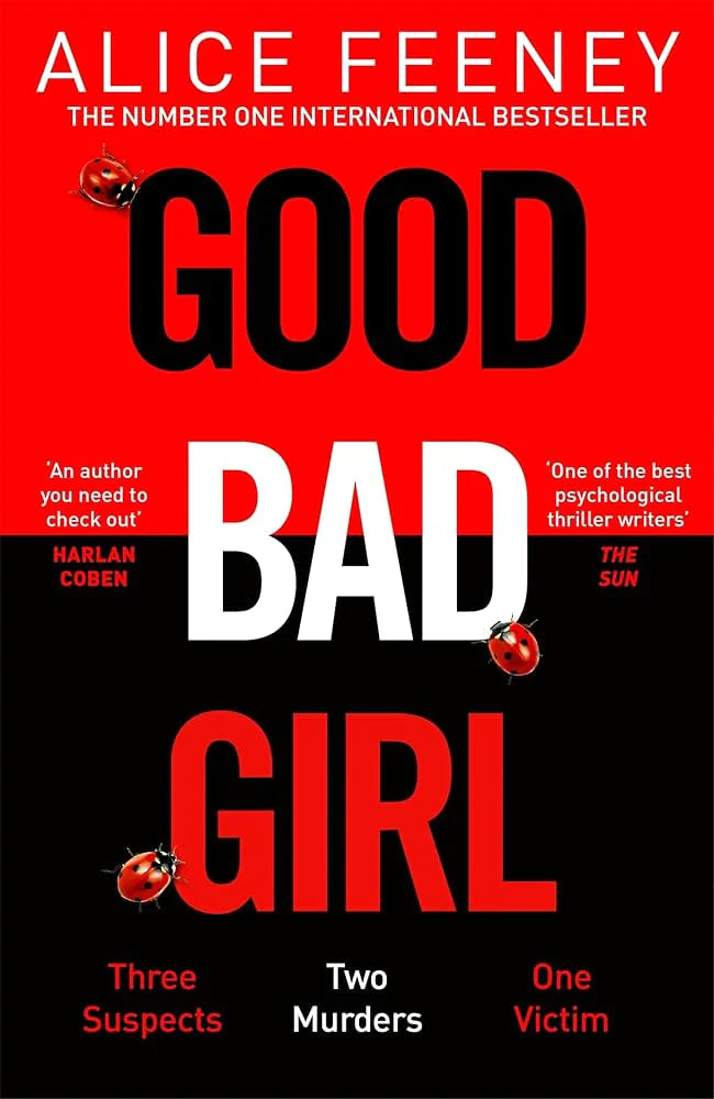 Good Bad Girl By Alice Feeney