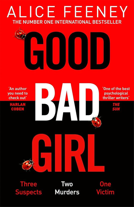 Good Bad Girl By Alice Feeney