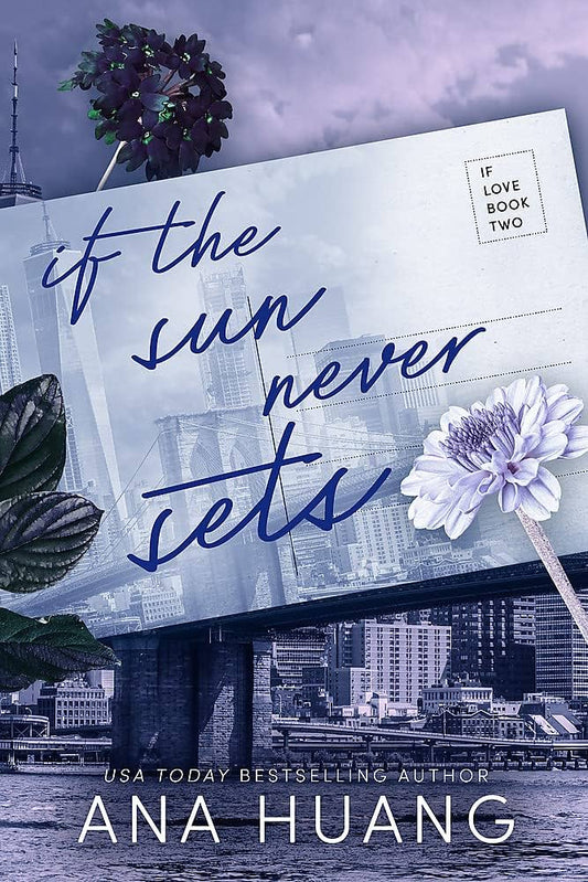 If The Sun Never Sets by Ana Huang