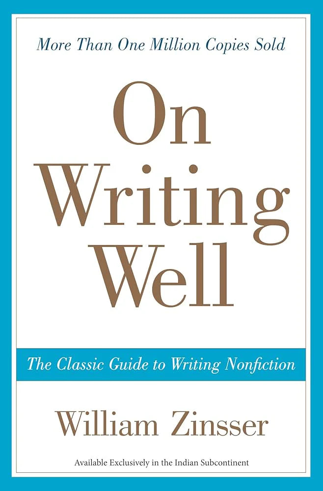 On Writing Well by William Zinsser