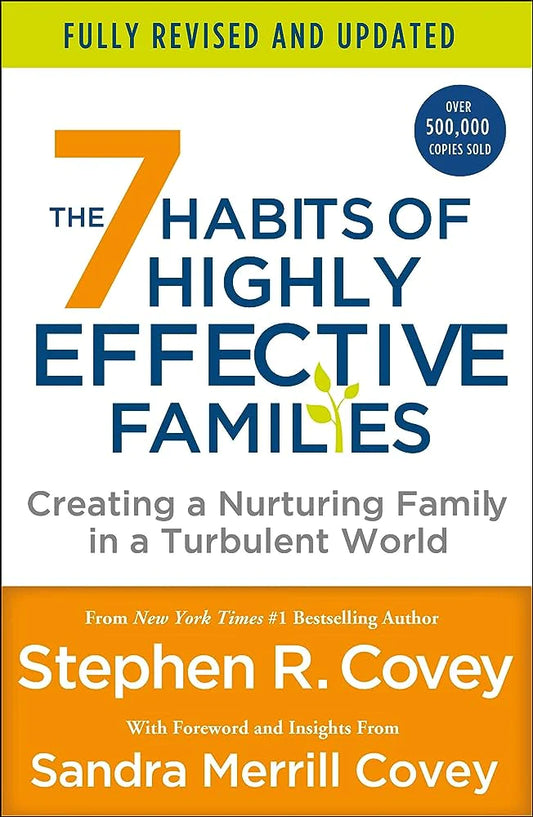 7 Habits of Highly Effective Families By Stephen R Covey