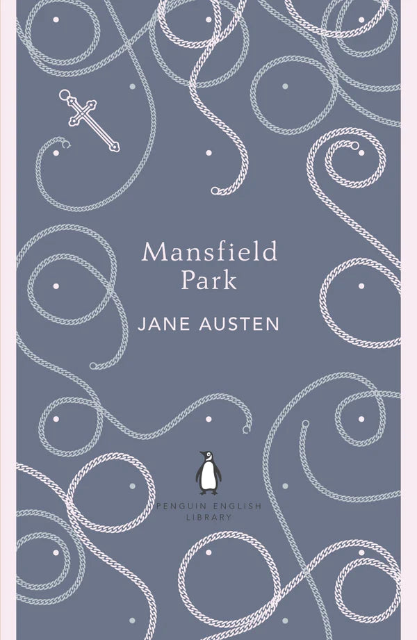 Mansfield Park By: Jane Austen