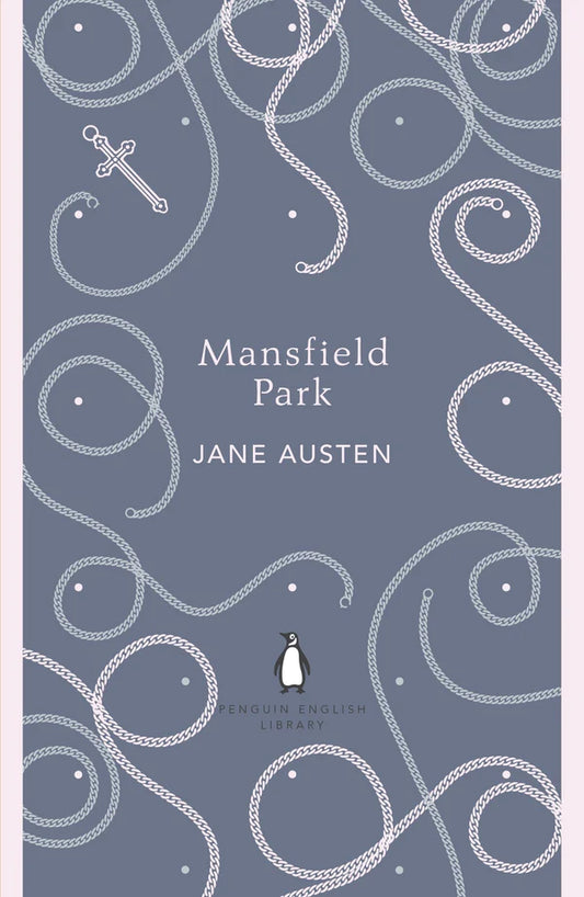 Mansfield Park By: Jane Austen