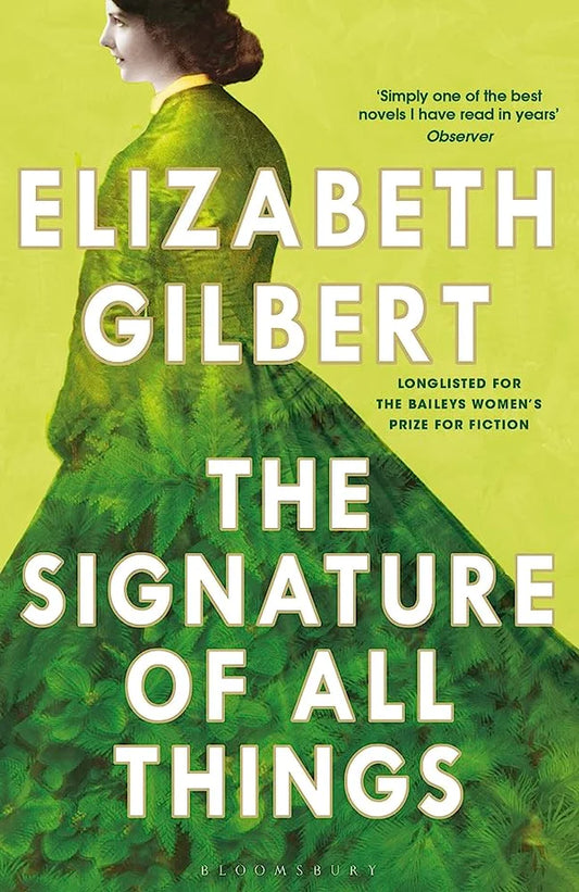 Signature of All Things by Elizabeth Gilbert
