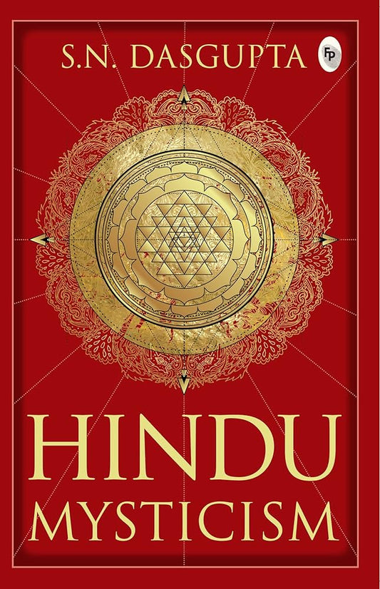 Hindu Mysticism By S.N. Dasgupta
