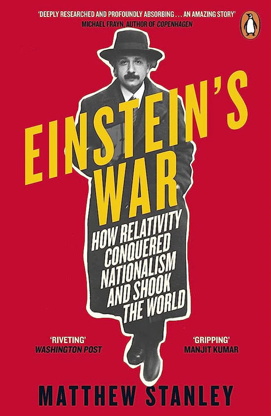 Einstein's War By Matthew Stanley