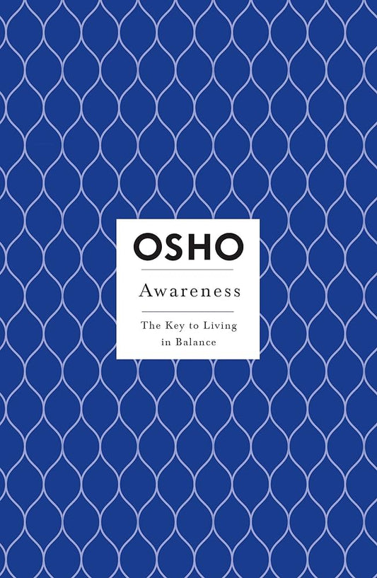 Awareness by Osho