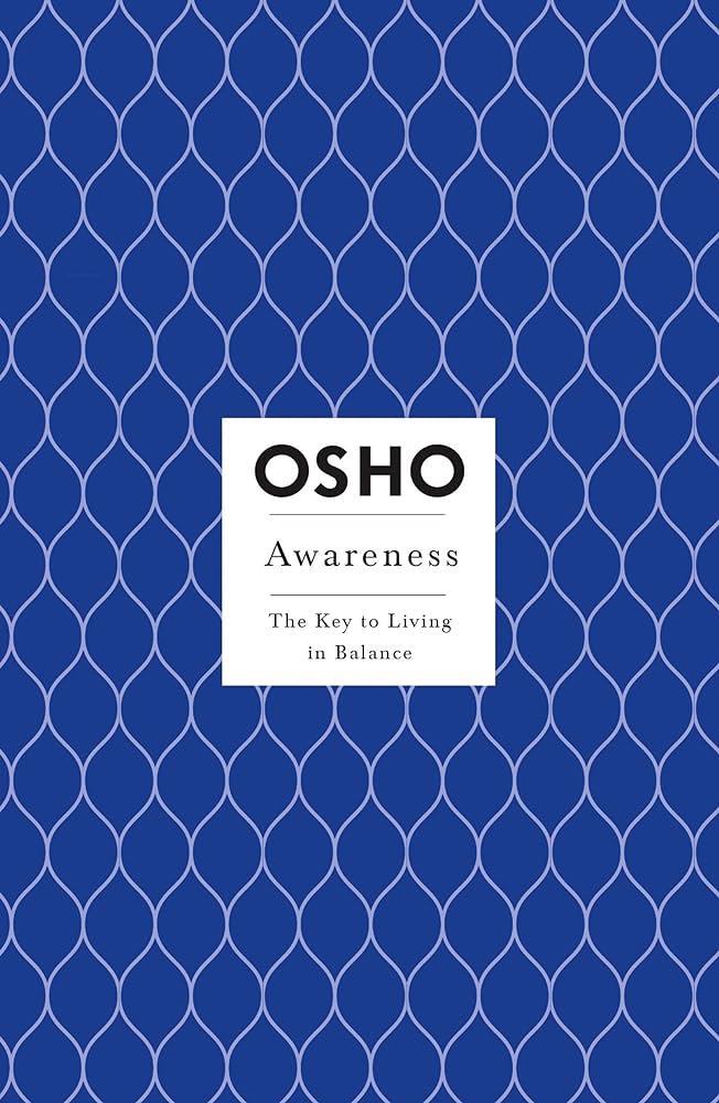 Awareness by Osho