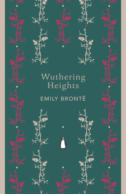 Wuthering Heights by Emily Brontë