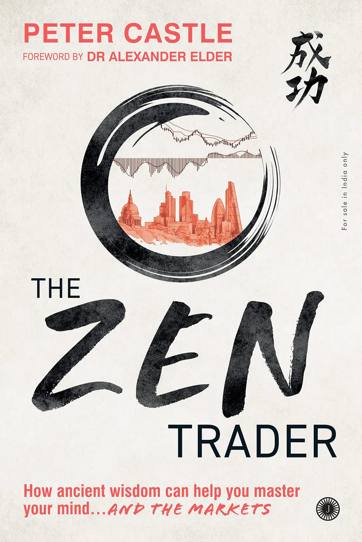 The Zen Trader Peter Castle