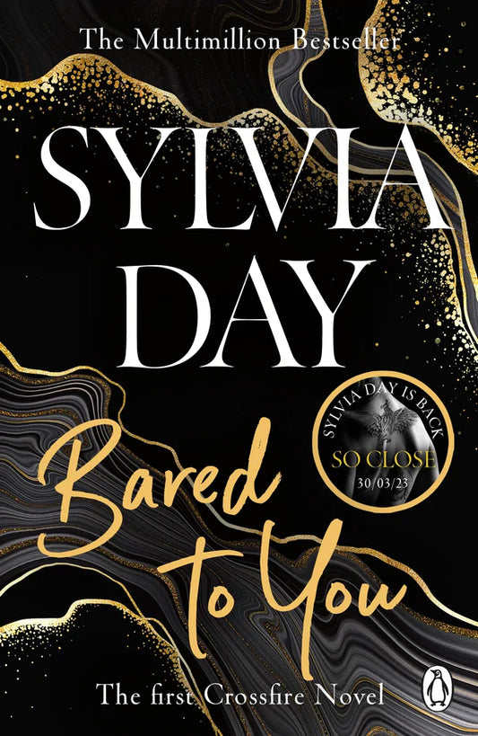 Bared to You (Crossfire #1) By Sylvia Day