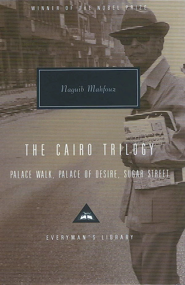 The Cairo Trilogy By Naguib Mahfouz