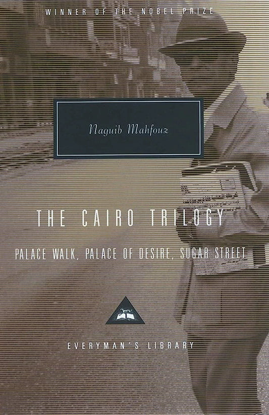 The Cairo Trilogy By Naguib Mahfouz