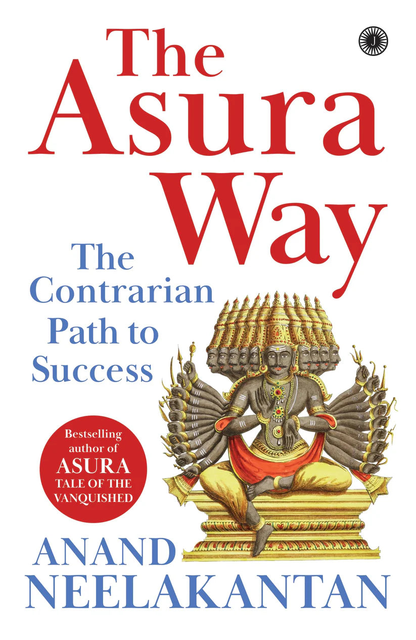 The Asura Way by Anand Neelakantan