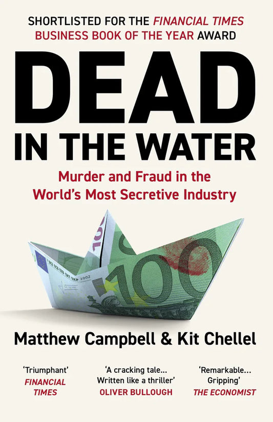 Dead in the Water By Matthew Campbell Kit Chellel
