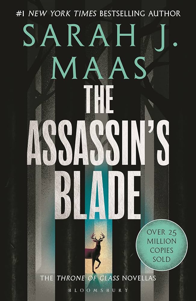 The Assassin's Blade: The Throne of Glass Novellas by Sarah J. Maas