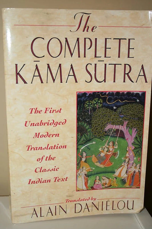 The Complete Kama Sutra By ALAIN DANIELOU