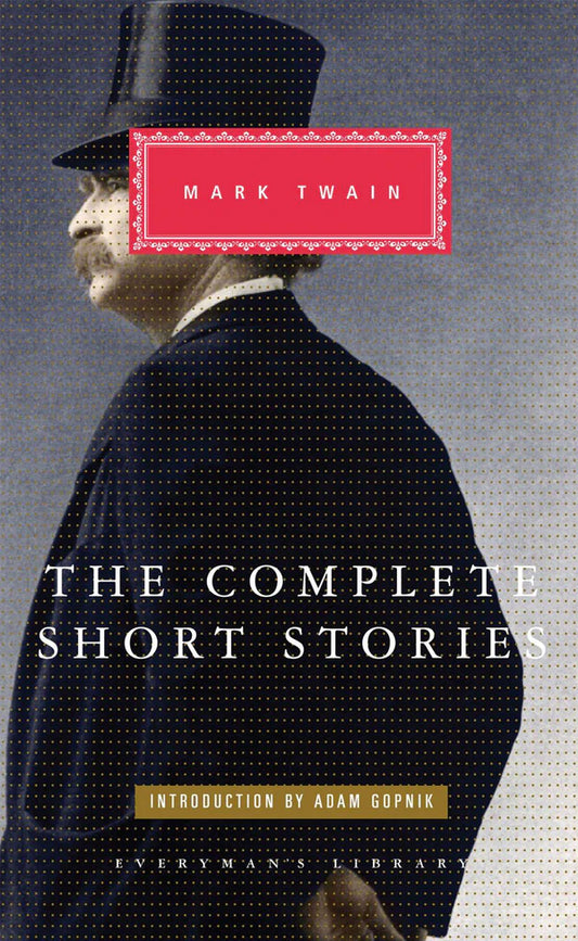 The Complete Short Stories Of Mark Twain  Hardcover By Mark Twain