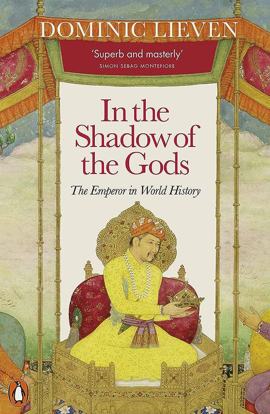 In the Shadow of the Gods By Dominic Lieven